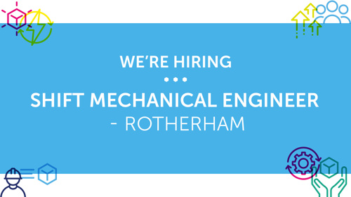 Hiring: Shift Mechanical Engineer - Rotherham