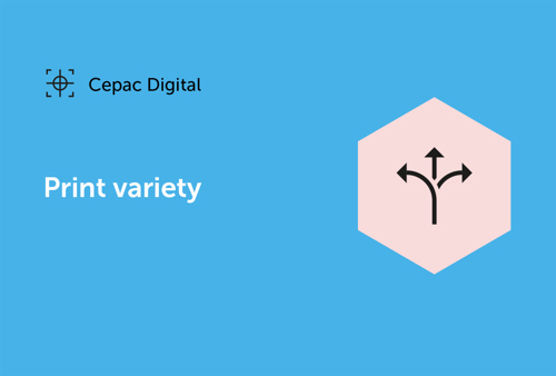 Cepac Digital - Print variety